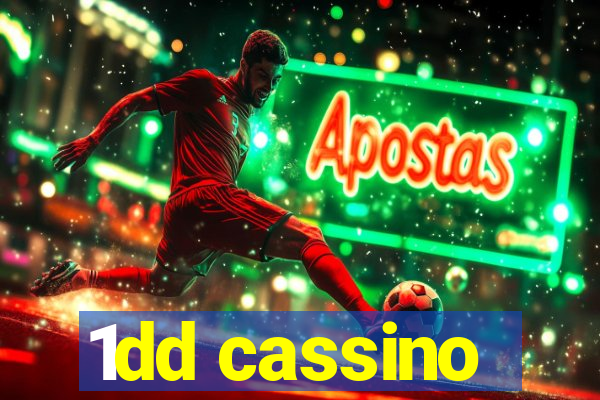 1dd cassino